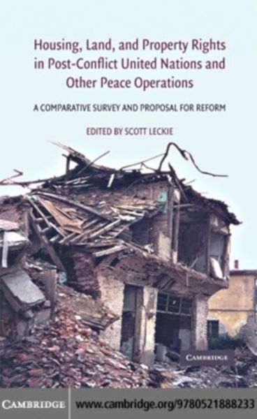 Produktbild: Housing, Land, and Property Rights in Post-Conflict United Nations and Other Peace Operations