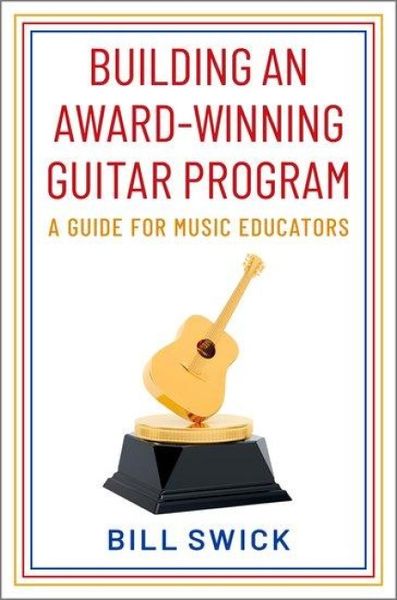 Produktbild: Building an Award-Winning Guitar Program