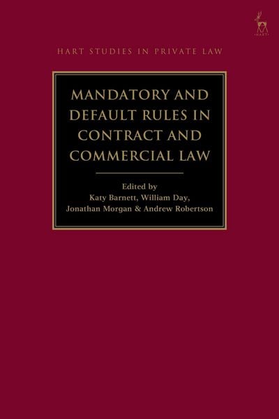 Produktbild: Mandatory and Default Rules in Contract and Commercial Law