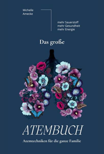 Produktbild: Das gro&szlig;e Atembuch - Atemtechniken f&uuml;r die ganze Familie