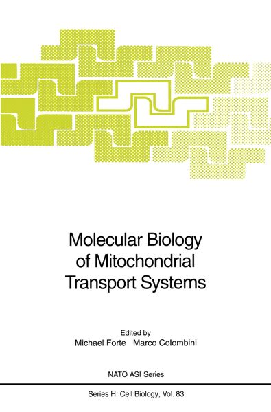 Produktbild: Molecular Biology of Mitochondrial Transport Systems