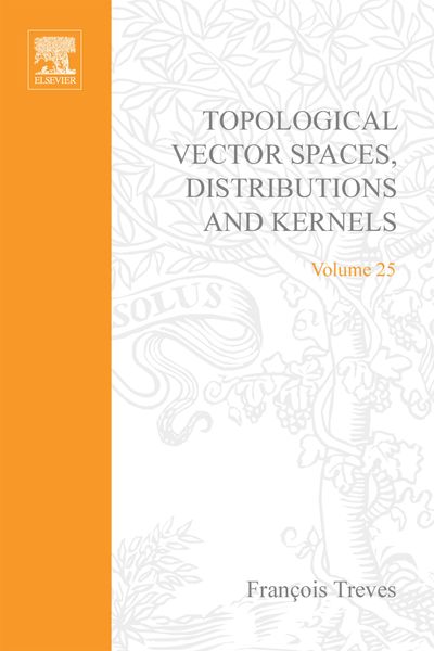 Produktbild: Topological Vector Spaces, Distributions and Kernels