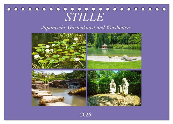 Produktbild: Stille. Japanische Gartenkunst und Weisheiten (Tischkalender 2026 DIN A5 quer), CALVENDO Monatskalender