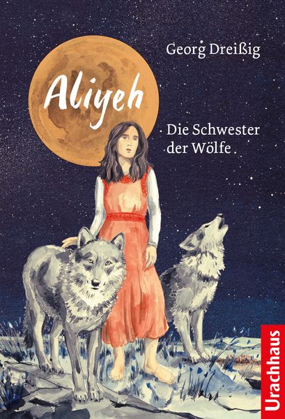 Produktbild: Aliyeh. Die Schwester der W&ouml;lfe