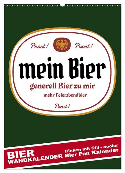 Produktbild: BIER Wandkalender -Trinken mit Stil (Wandkalender 2026 DIN A2 hoch), CALVENDO Monatskalender