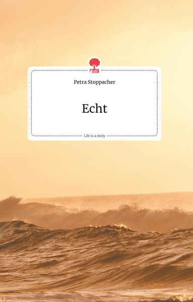 Produktbild: Echt. Life is a Story - story.one