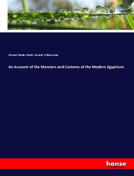 Produktbild: An Account of the Manners and Customs of the Modern Egyptians