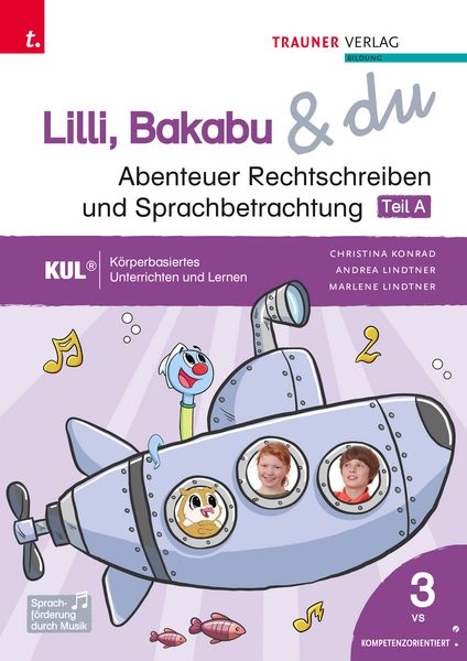 Produktbild: Lilli, Bakabu & du - Abenteuer Rechtschreiben und Sprachbetrachtung 3 (zweiteilig)