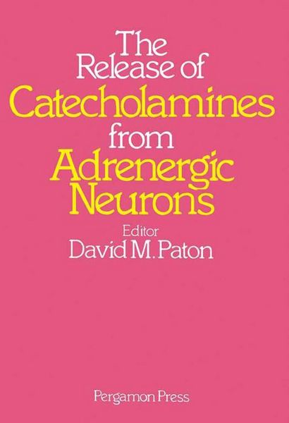 Produktbild: The Release of Catecholamines from Adrenergic Neurons