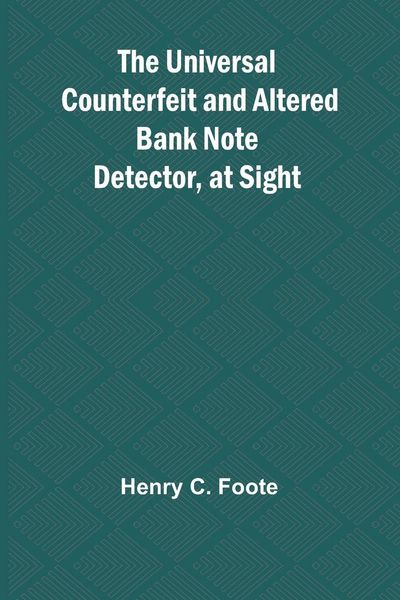 Produktbild: The Universal Counterfeit and Altered Bank Note Detector, at Sight