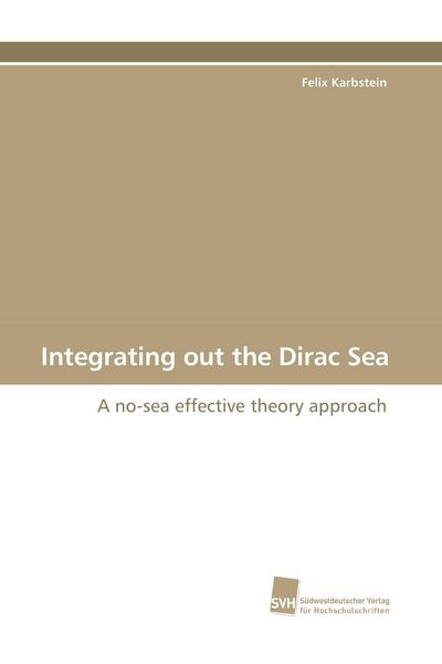 Produktbild: Integrating out the Dirac Sea