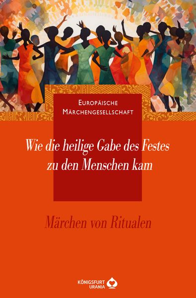 Produktbild: Wie die heilige Gabe des Festes zu den Menschen kam
