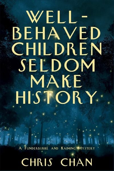Produktbild: Well-Behaved Children Seldom Make History