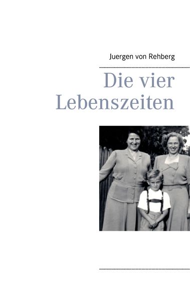 Produktbild: Die vier Lebenszeiten