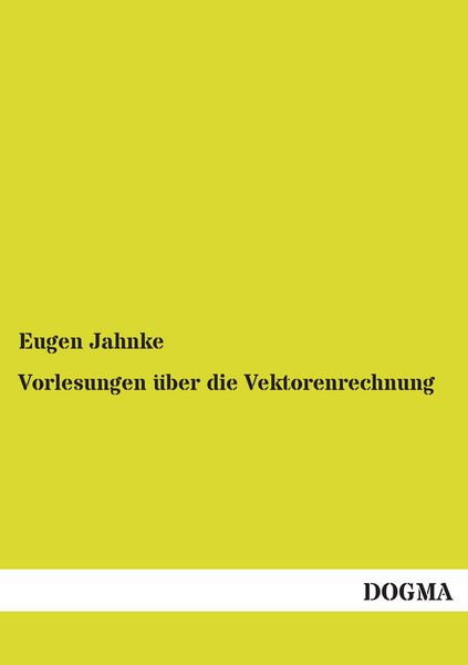 Produktbild: Vorlesungen &uuml;ber die Vektorenrechnung