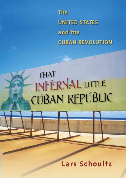 Produktbild: That Infernal Little Cuban Republic