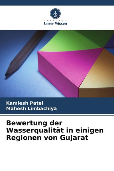 Produktbild: Bewertung der Wasserqualit&auml;t in einigen Regionen von Gujarat