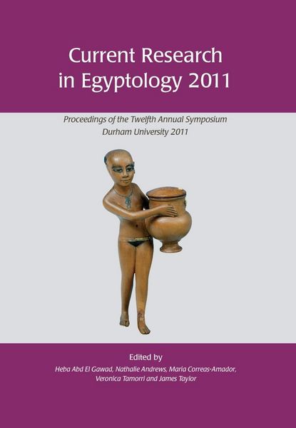 Produktbild: Current Research in Egyptology 2011