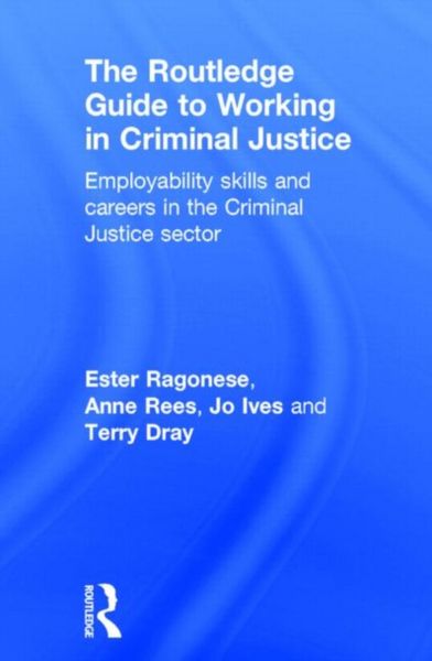 Produktbild: The Routledge Guide to Working in Criminal Justice