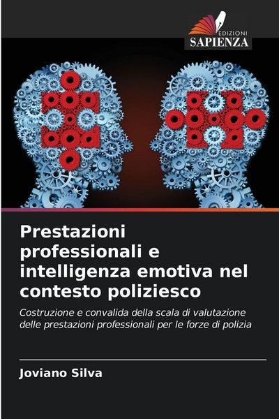Produktbild: Prestazioni professionali e intelligenza emotiva nel contesto poliziesco