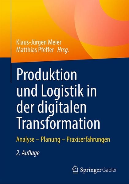 Produktbild: Produktion und Logistik in der digitalen Transformation