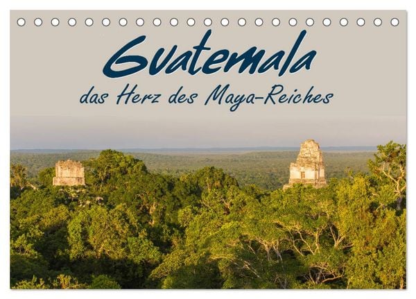 Produktbild: Guatemala - das Herz des Mayareiches (Tischkalender 2026 DIN A5 quer), CALVENDO Monatskalender