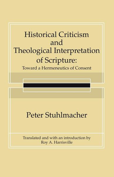 Produktbild: Historical Criticism and Theological Interpretation of Scripture