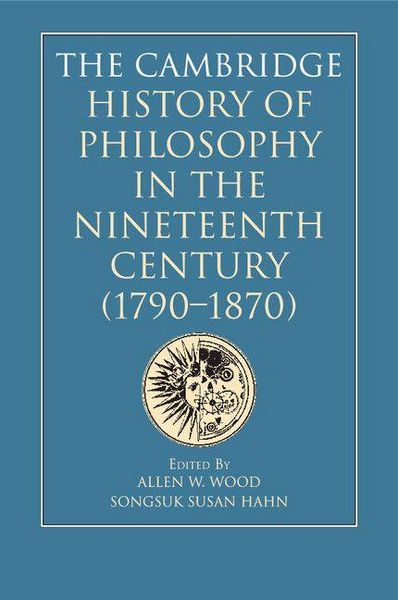 Produktbild: The Cambridge History of Philosophy in the Nineteenth Century (1790-1870)