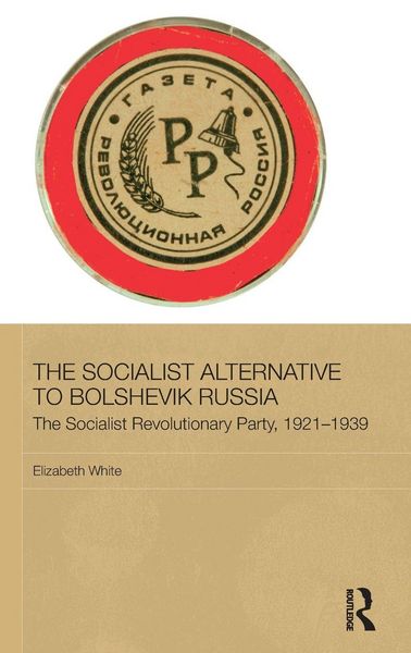 Produktbild: The Socialist Alternative to Bolshevik Russia