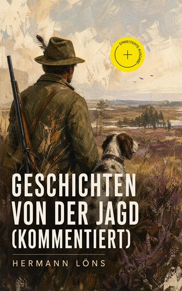 Produktbild: Geschichten von der Jagd (Kommentiert)