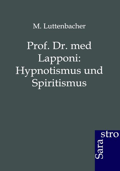 Produktbild: Prof. Dr. med Lapponi: Hypnotismus und Spiritismus