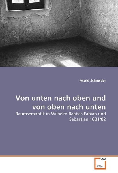 Produktbild: Schneider, A: Von unten nach oben und von oben nach unten