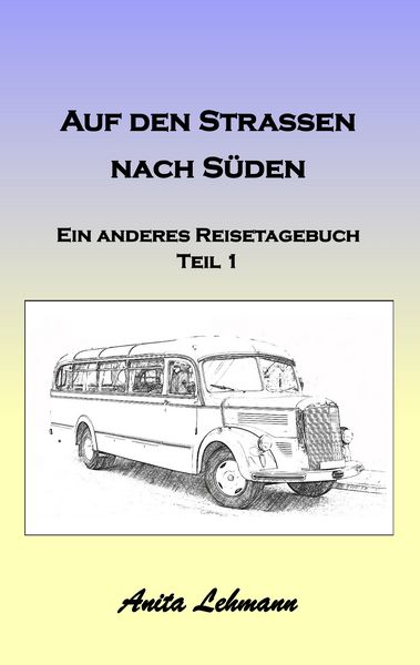 Produktbild: Auf den Strassen nach Süden