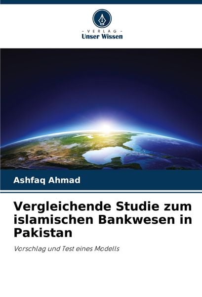 Produktbild: Vergleichende Studie zum islamischen Bankwesen in Pakistan