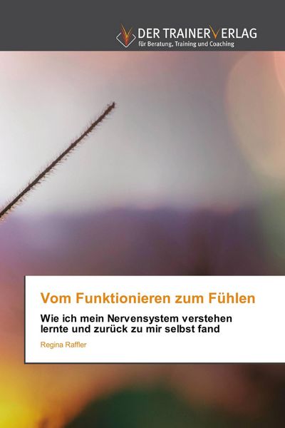 Produktbild: Vom Funktionieren zum F&uuml;hlen
