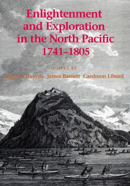 Produktbild: Enlightenment and Exploration in the North Pacific, 1741-1805