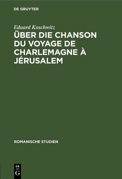 Produktbild: &Uuml;ber die Chanson du voyage de Charlemagne &agrave; J&eacute;rusalem
