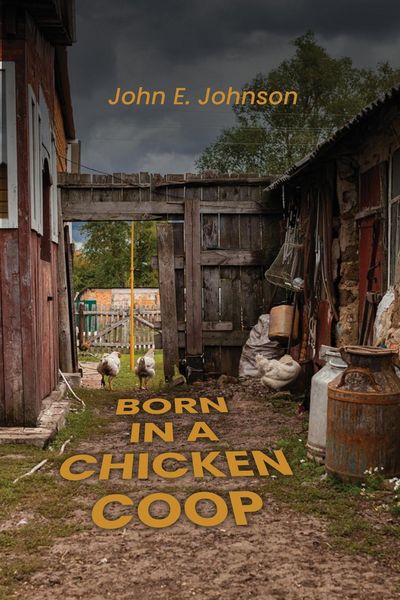 Produktbild: Born in a Chicken Coop