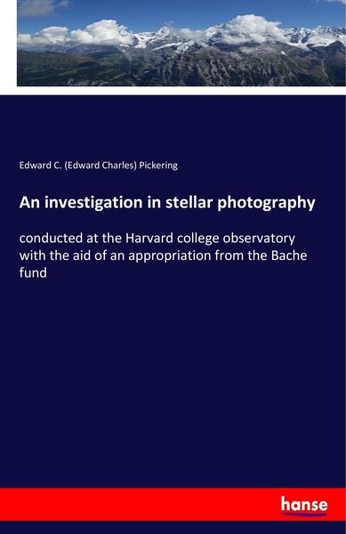 Produktbild: An investigation in stellar photography