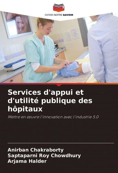 Produktbild: Services d'appui et d'utilit&eacute; publique des h&ocirc;pitaux