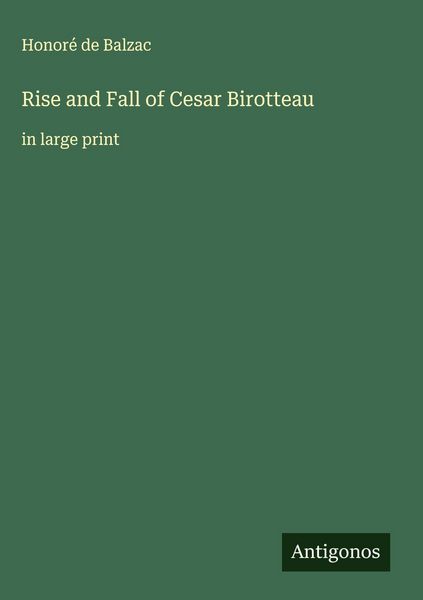 Produktbild: Rise and Fall of Cesar Birotteau