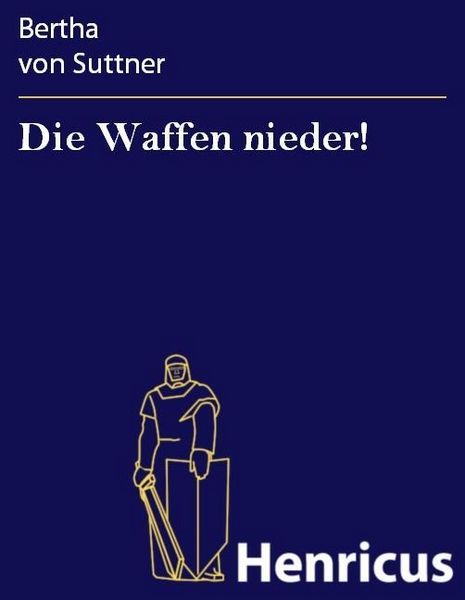 Produktbild: Die Waffen nieder!