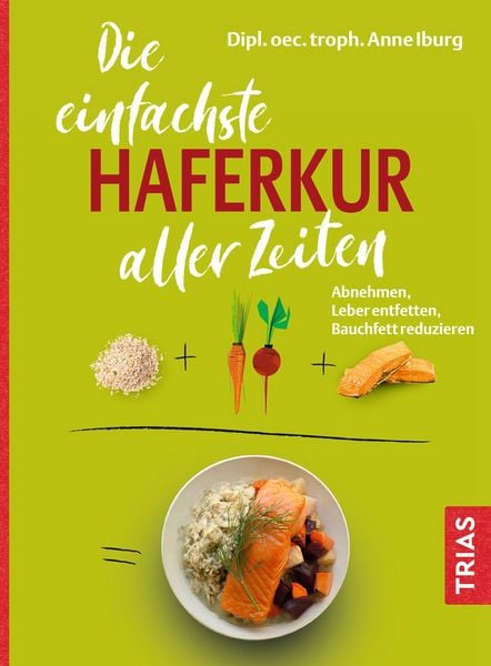 Produktbild: Die einfachste Haferkur aller Zeiten