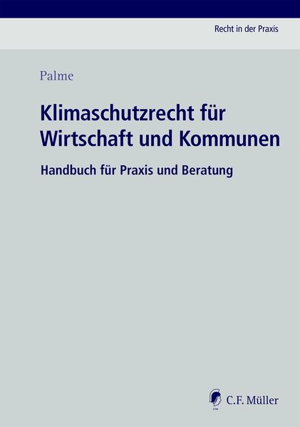 Produktbild: Klimaschutzrecht f&uuml;r Wirtschaft und Kommunen