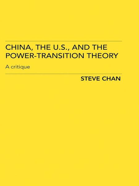 Produktbild: China, the US and the Power-Transition Theory