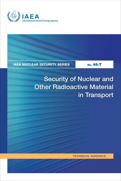 Produktbild: Security of Nuclear and Other Radioactive Material in Transport