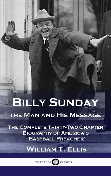 Produktbild: Billy Sunday, the Man and His Message