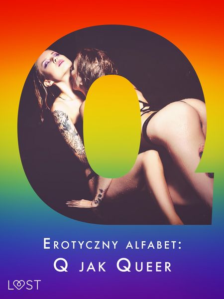 Produktbild: Erotyczny alfabet: Q jak Queer - zbi&oacute;r opowiada&iquest;&nbsp;