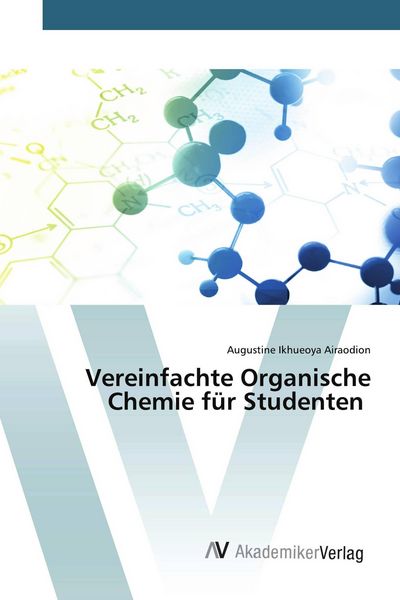 Produktbild: Vereinfachte Organische Chemie f&uuml;r Studenten