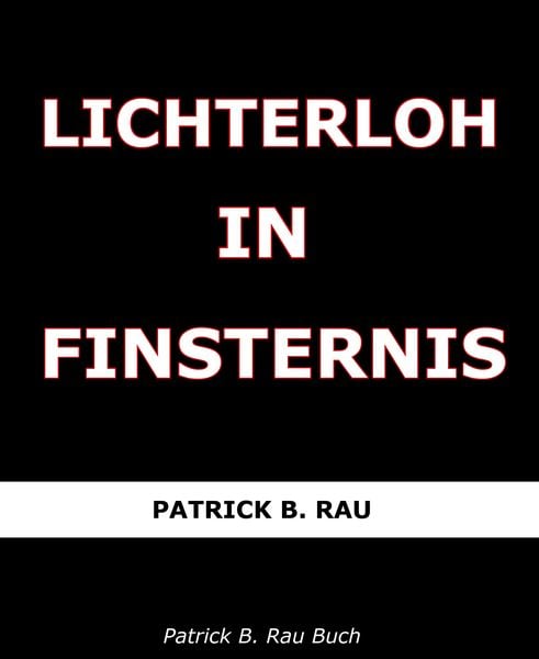Produktbild: Lichterloh in Finsternis